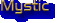 Mystic